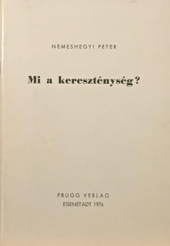 Mi a kereszt�nys�g?
