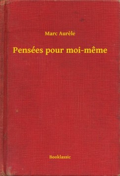 Pens�es pour moi-meme