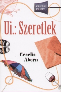 Cecelia Ahern - U.i.: Szeretlek