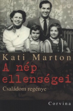 Kati Marton - A np ellensgei