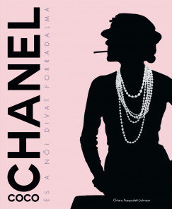 Coco Chanel s a ni divat forradalma