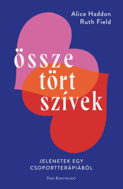 sszetrt szvek. Jelenetek egy csoportterpibl
