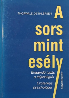 A sors mint es�ly
