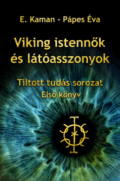E. Kaman - Ppes va - Viking istennk s ltasszonyok