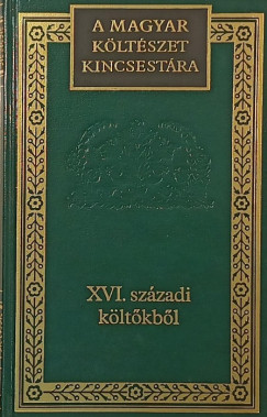 Lator L�szl�   (Szerk.) - XVI. sz�zadi k�lt�kb�l