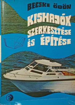 Kishajk szerkesztse s ptse