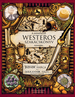 Joanne Bourne - Cassandra Reeder - A hivatalos Westeros szak�csk�nyv