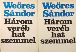 H�rom ver�b hat szemmel I-II.