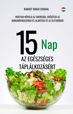 15 Nap az Egszsges Tpllkozsrt