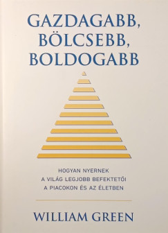 Gazdagabb, blcsebb, boldogabb