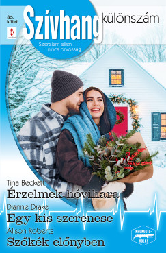 Szívhang különszám 85. - Érzelmek hóvihara; Egy kis szerencse; Szőkék előnyben