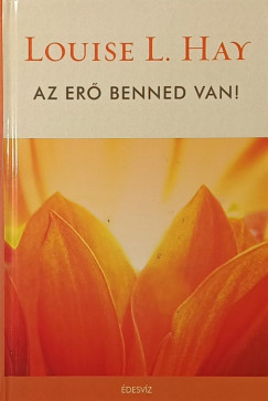 Az er benned van!