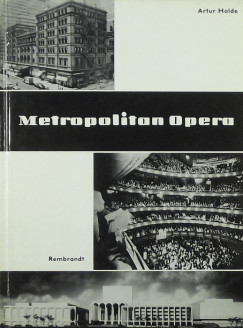 Artur Holde - Metropolitan Opera