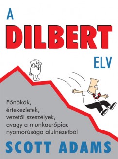 eKönyvborító: A Dilbert elv - gonehomme.com