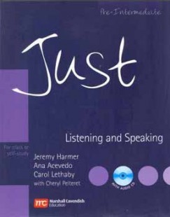 Just Listening & Speaking with Audio-CD - Pre-Intermediate Level