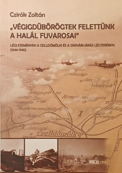 "V�gigd�b�r�gtek felett�nk a hal�l fuvarosai"
