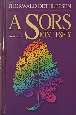 A sors mint es�ly