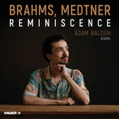 Brahms, Medtner: Reminiscence CD