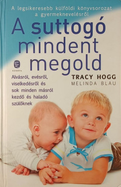A suttog� mindent megold