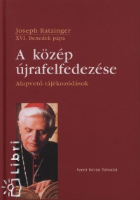 Joseph  Ratzinger  (Xvi. Benedek Ppa) - A kzp jrafelfedezse