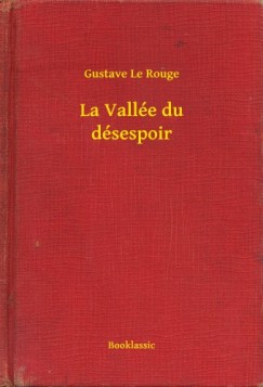 La Vall�e du d�sespoir