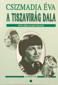 A tiszavir�g dala I.
