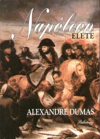 Alexandre Dumas - Napleon lete