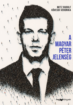 A Magyar Pter-jelensg