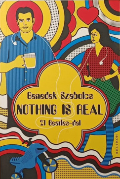 Nothing Is Real
