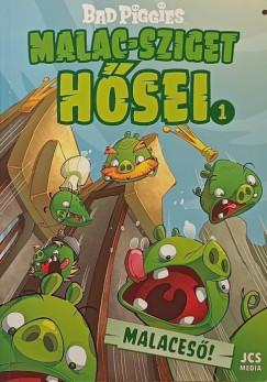Malaces! - Bad Piggies (Malac-sziget hsei 1.)