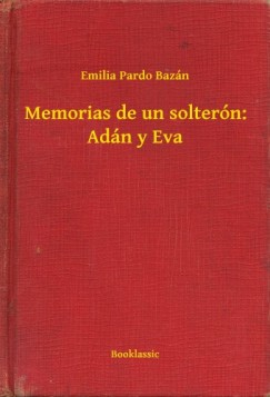 Memorias de un solter�n: Ad�n y Eva