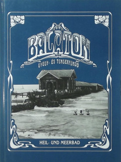 Balaton - Gygy- s tengerfrd