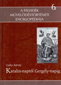 Katalin-naptl Gergely-napig