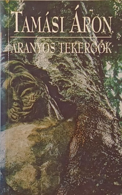 Aranyos tekergk