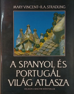 A spanyol �s portug�l vil�g atlasza