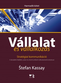 Stefan Kassay - Vllalat s vllalkozs III.