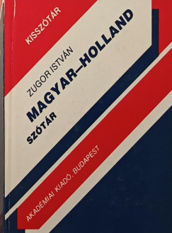 Zugor Istvn - Magyar-holland kissztr