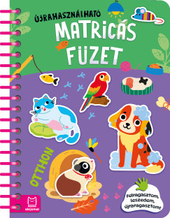 Agnieszka Bator - Újrahasználható matricás füzet - Otthon