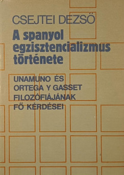 A spanyol egzisztencializmus t�rt�nete