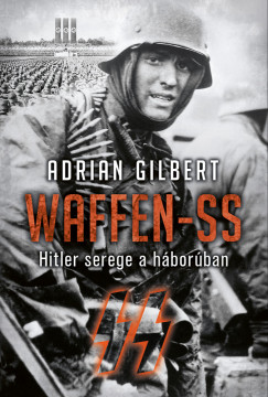 Gilbert Adrian - Adrian Gilbert - Waffen-SS