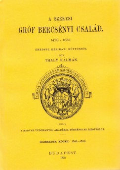 A szkesi grf Bercsnyi csald, 1470-1835 III.1703-1706