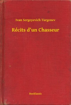Turgenyev - R�cits d un Chasseur