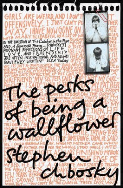 Stephen Chbosky - The Perks of Being a Wallflower