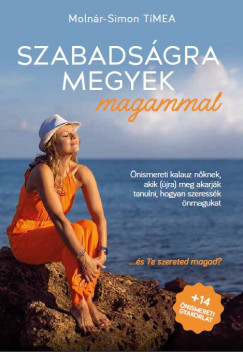 Szabadsgra megyek magammal