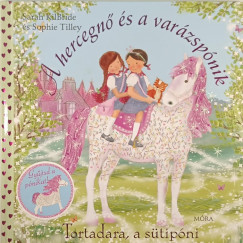 Sarah Kilbride - Sophie Tilley - Tortadara, a s�tip�ni