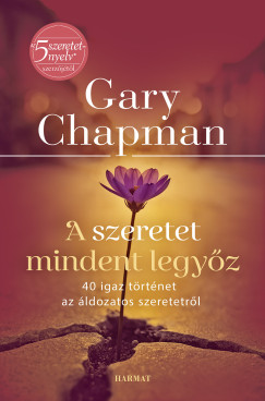 A szeretet mindent legyz