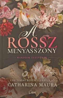 Catharina Maura - A rossz menyasszony
