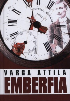 Varga Attila - Emberfia