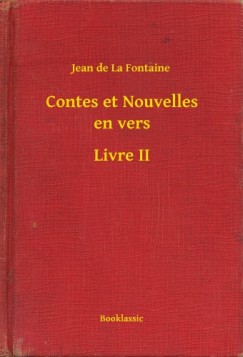 Jean de La Fontaine - Contes et Nouvelles en vers - Livre II