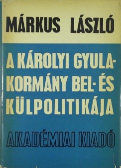 A Krolyi Gyula kormny bel-s klpolitikja